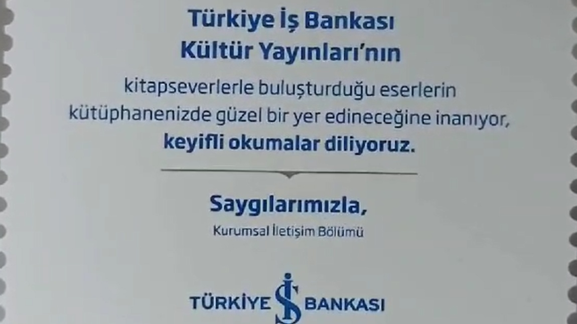 Türkiye İş Bankası Kültür Yayınlarını Okulumuza Kitap Hediye Etti